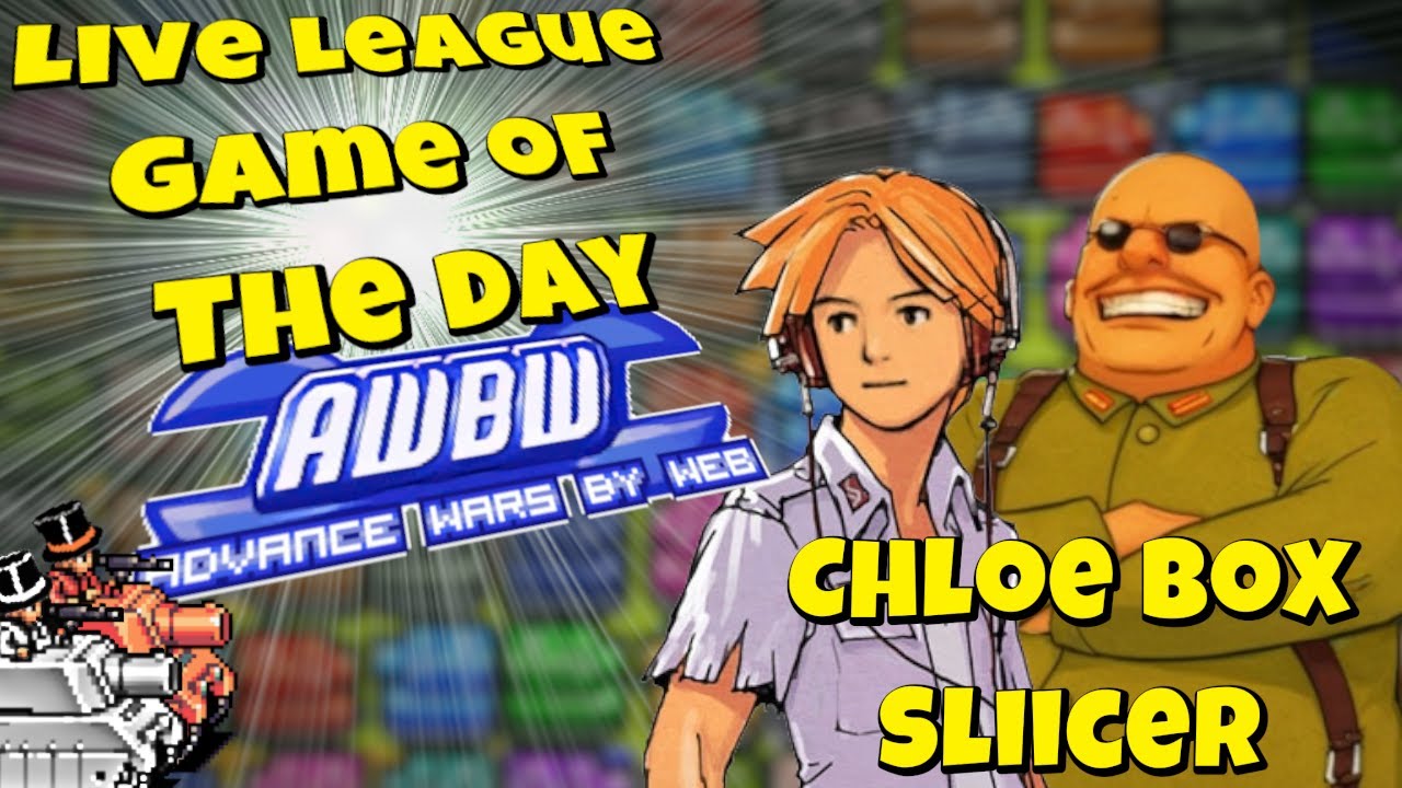 AWBW Live Game of the day - Ep. 143 - Chloe Box vs sliicer
