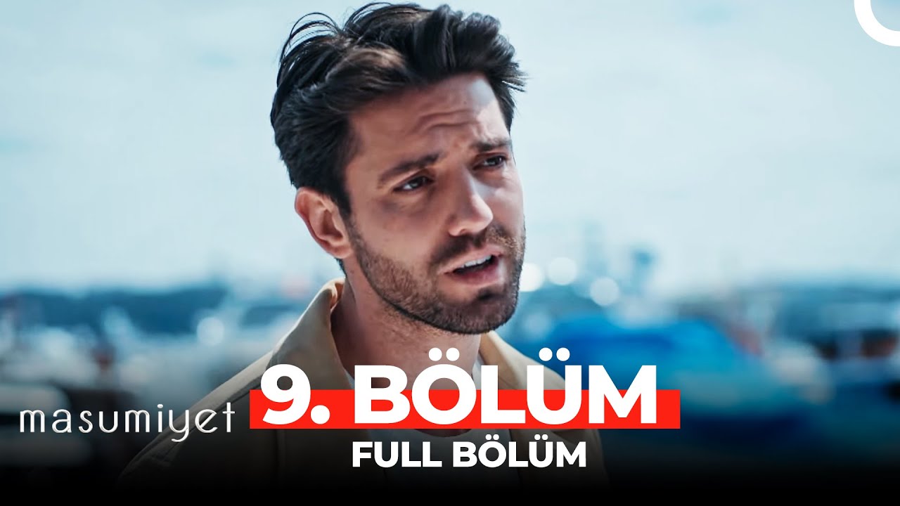 Masumiyet 9. Bölüm
