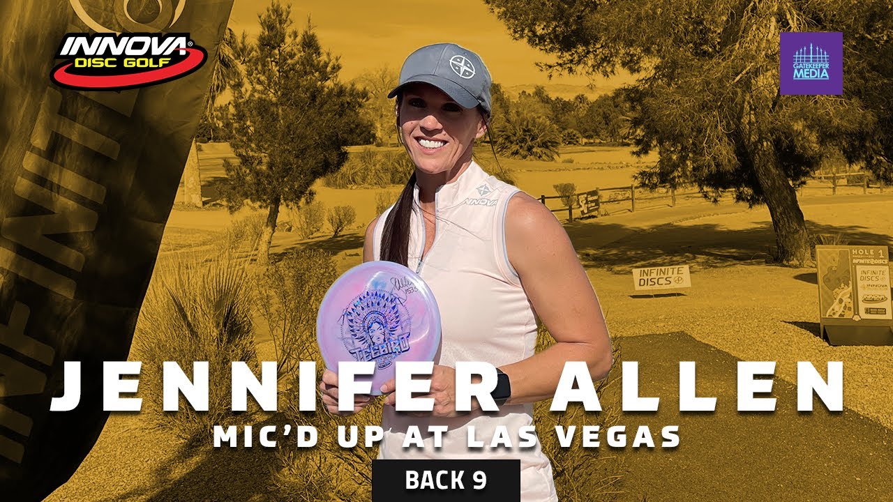Jennifer Allen Mic'd Up Practice Round at Infinite Discs Course | 2021 LAS VEGAS CHALLENGE | BACK 9