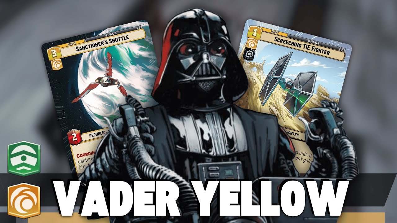BEST BUDGET DECK? VADER YELLOW!! - Gameplay / Star Wars Unlimited