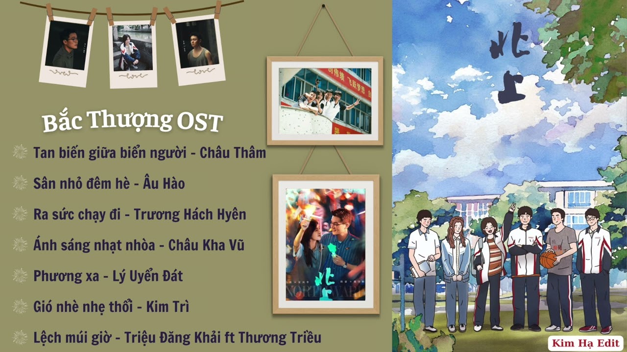 Full OST playlist Bắc Thượng - Northward《北上主题曲》