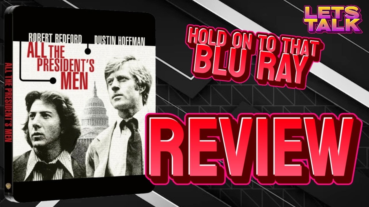 All the presidents men - Film & 4k Steelbook review - Almost a perfect release!