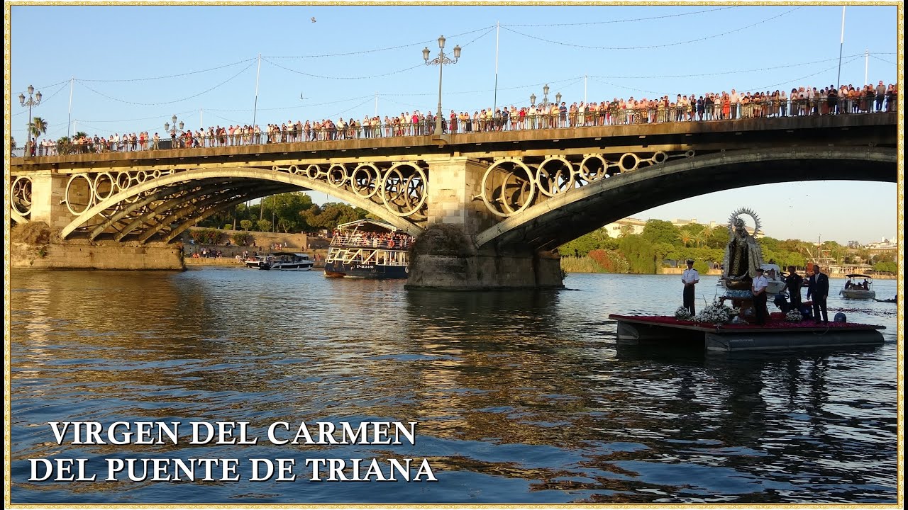4K - VIRGEN DEL CARMEN DEL PUENTE DE TRIANA BM LAS CIGARRERAS 2022 SEVILLA