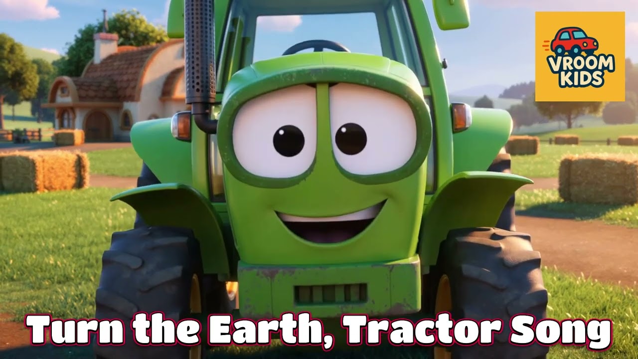 🚜✨ Turn the Earth, Tractor Song | Tractor Song for Kids | Vroom Kids