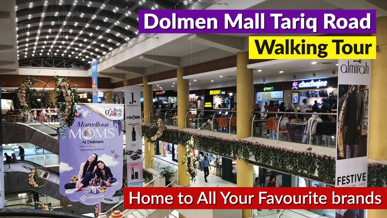 Dolmen Mall Tariq Road—Dolmen Mall Karachi—Branded Outlets, Food Court—Best Shopping Mall in Karachi
