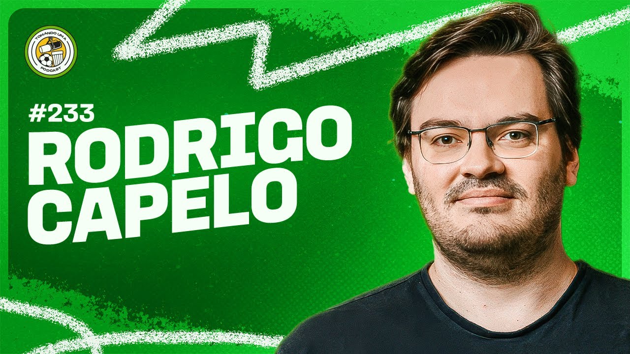 TOMANDO UMA com RODRIGO CAPELO #233