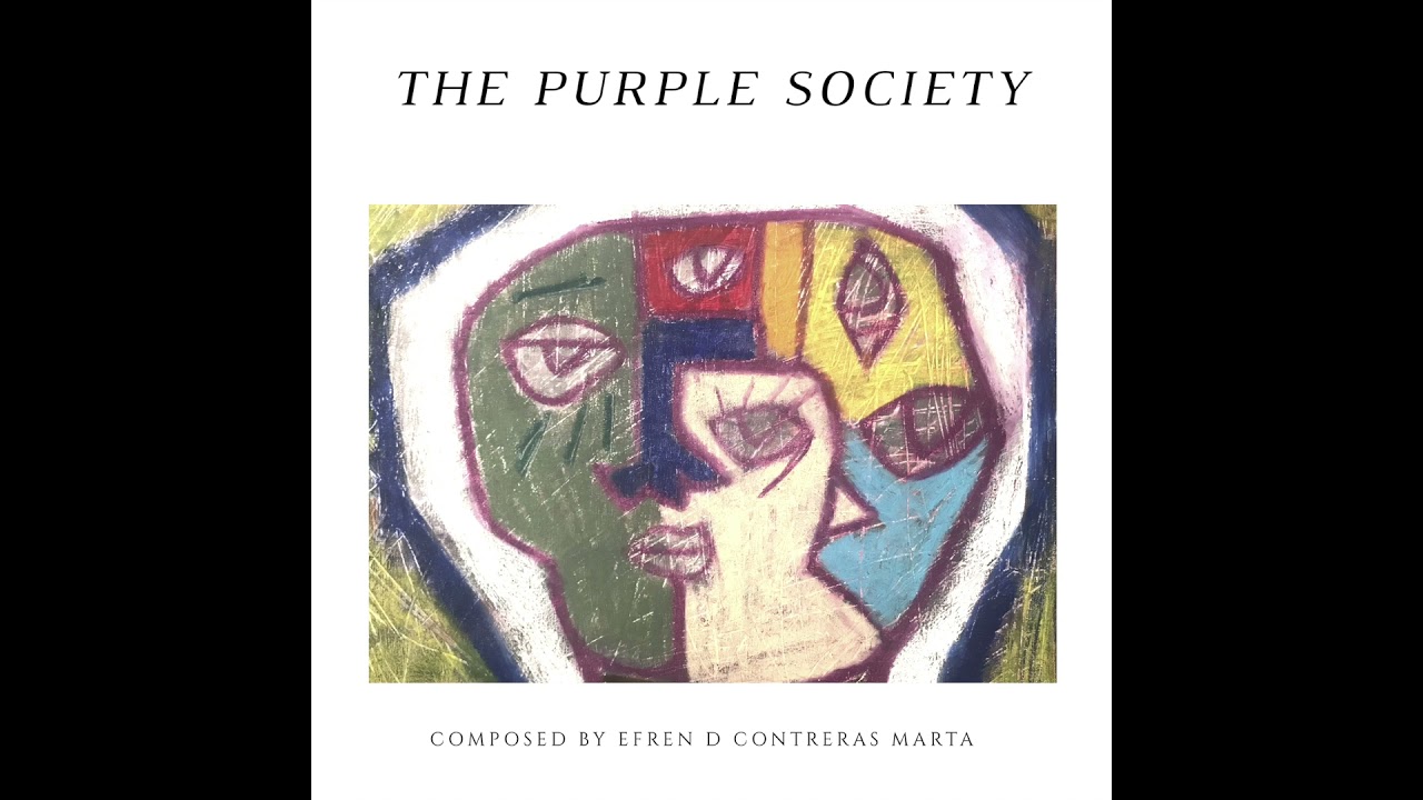 (Old Version) The Purple Society (Orchestral Version) by Efren D Contreras Marta