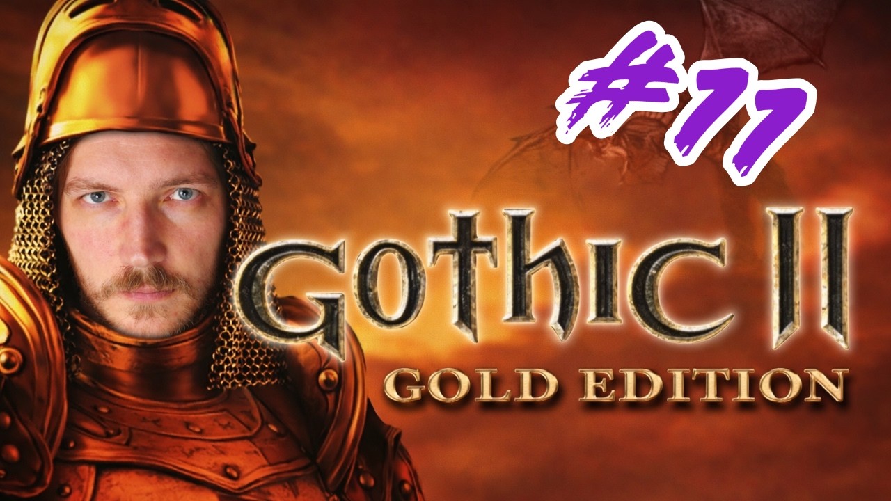 Wolfulv streams Gothic 2 - Episode 11