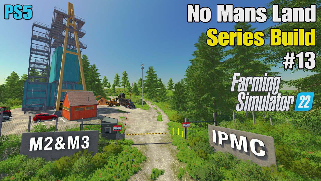 NO MANS LAND BUILD SERIES ON PS5 | EPISODE #13 | FS22 | Farming Simulator 22
