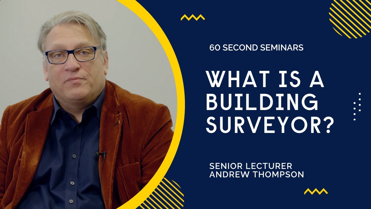 60 Second Seminar - What is a Building Surveyor?