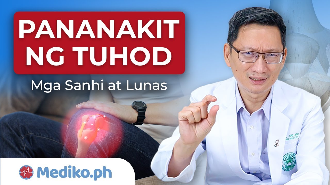 PANANAKIT NG TUHOD: Mga Sanhi at Lunas