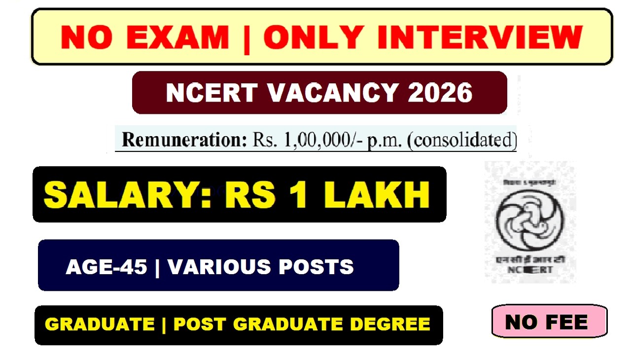 💰 ₹1 Lakh Salary | No Exam 🔥 Only Interview | NCERT Recruitment 2026 | Graduate Apply