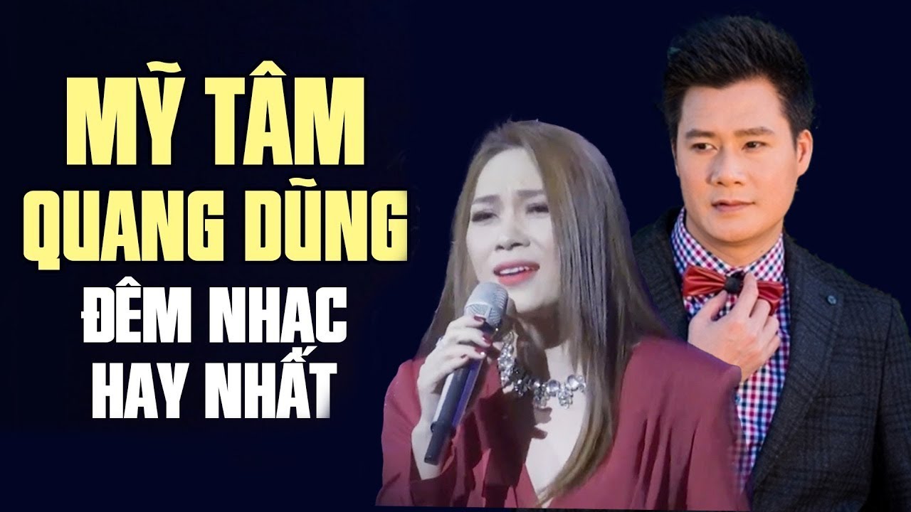 ĐÊM NHẠC HAY NHẤT MỸ TÂM - QUANG DŨNG | Những Bản Tình Ca Bất Hủ | MiniShow Mới Nhất
