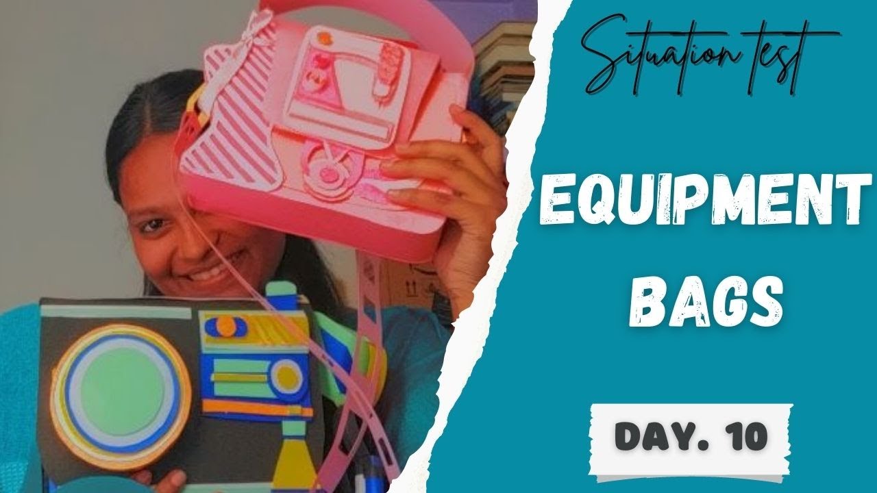 Situation Test Preparation for Nift 2023 | equipment bags | day. 10 | paper art and craft bages|nift