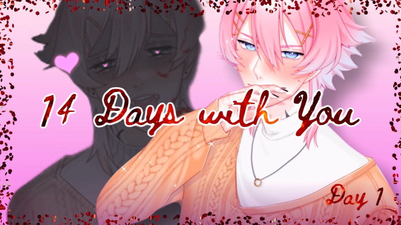 14 Days with You--DAY 1