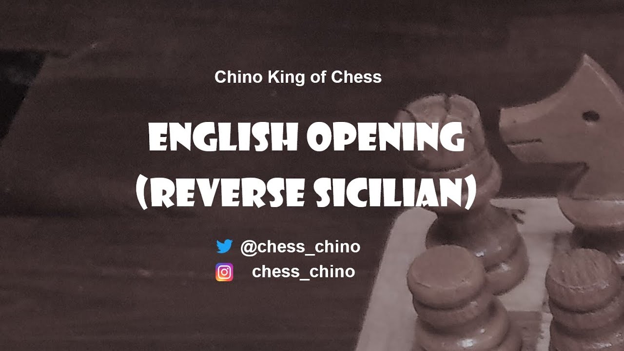 English Opening (Reverse Sicilian)