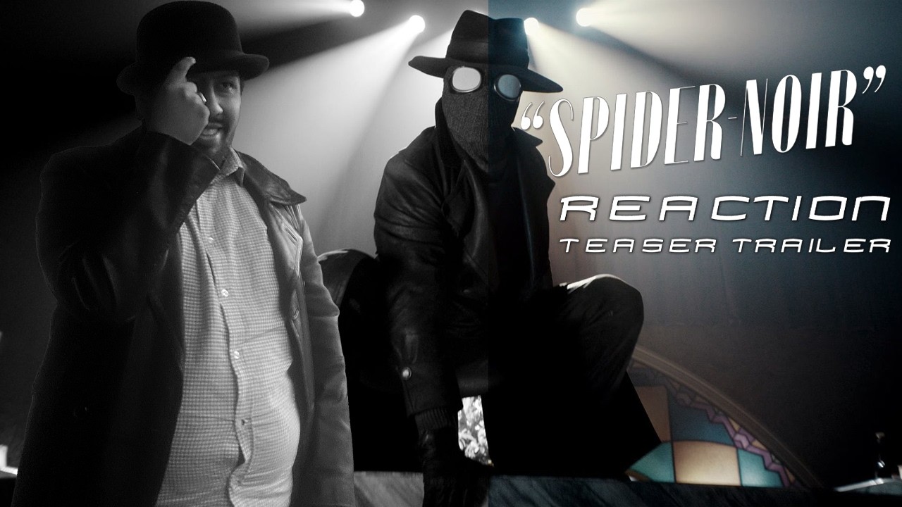 WAHOO ! | SPIDER NOIR | Reaction Teaser Trailer