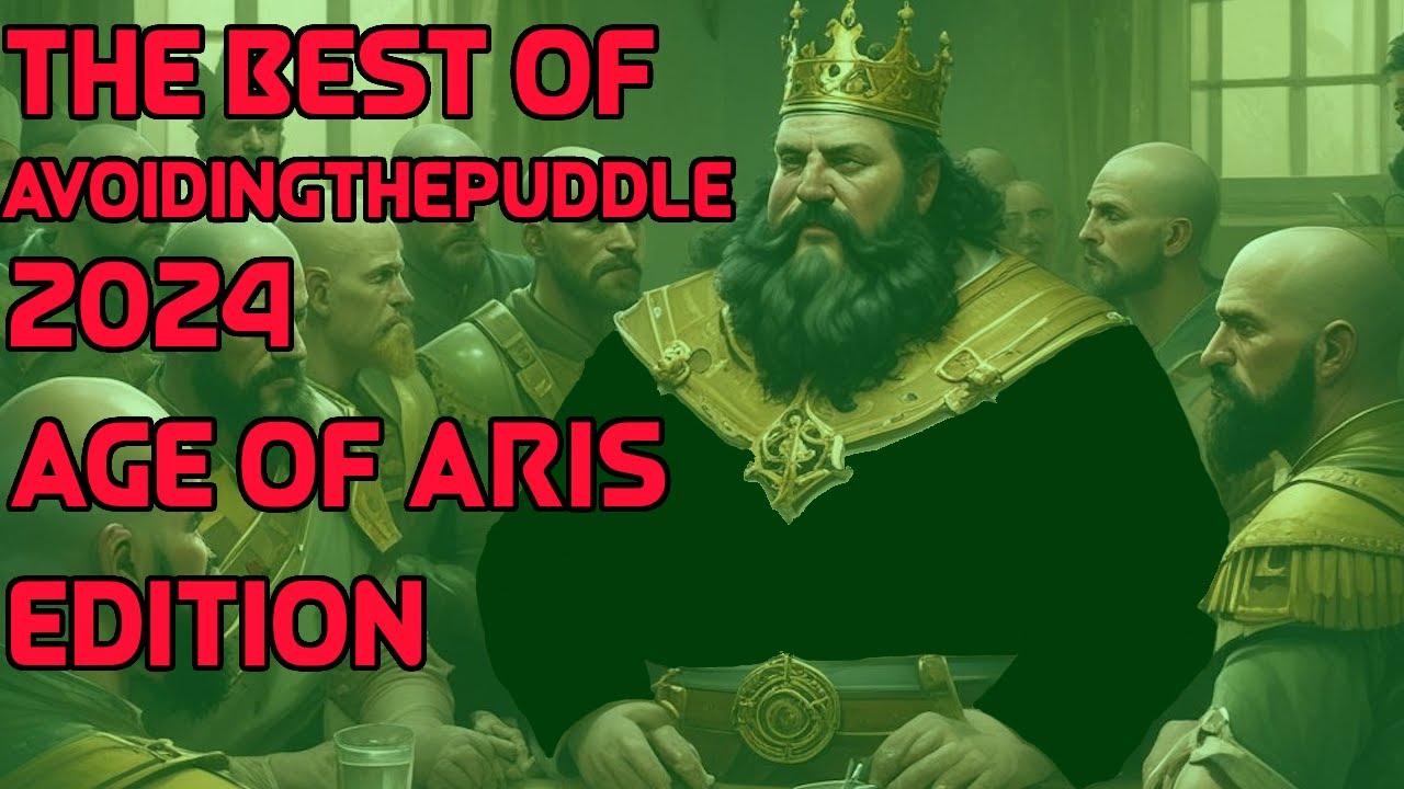 [Fan Comp] The Best of AvoidingThePuddle 2024 Part 2, Act 1: The Age of Aris Edition