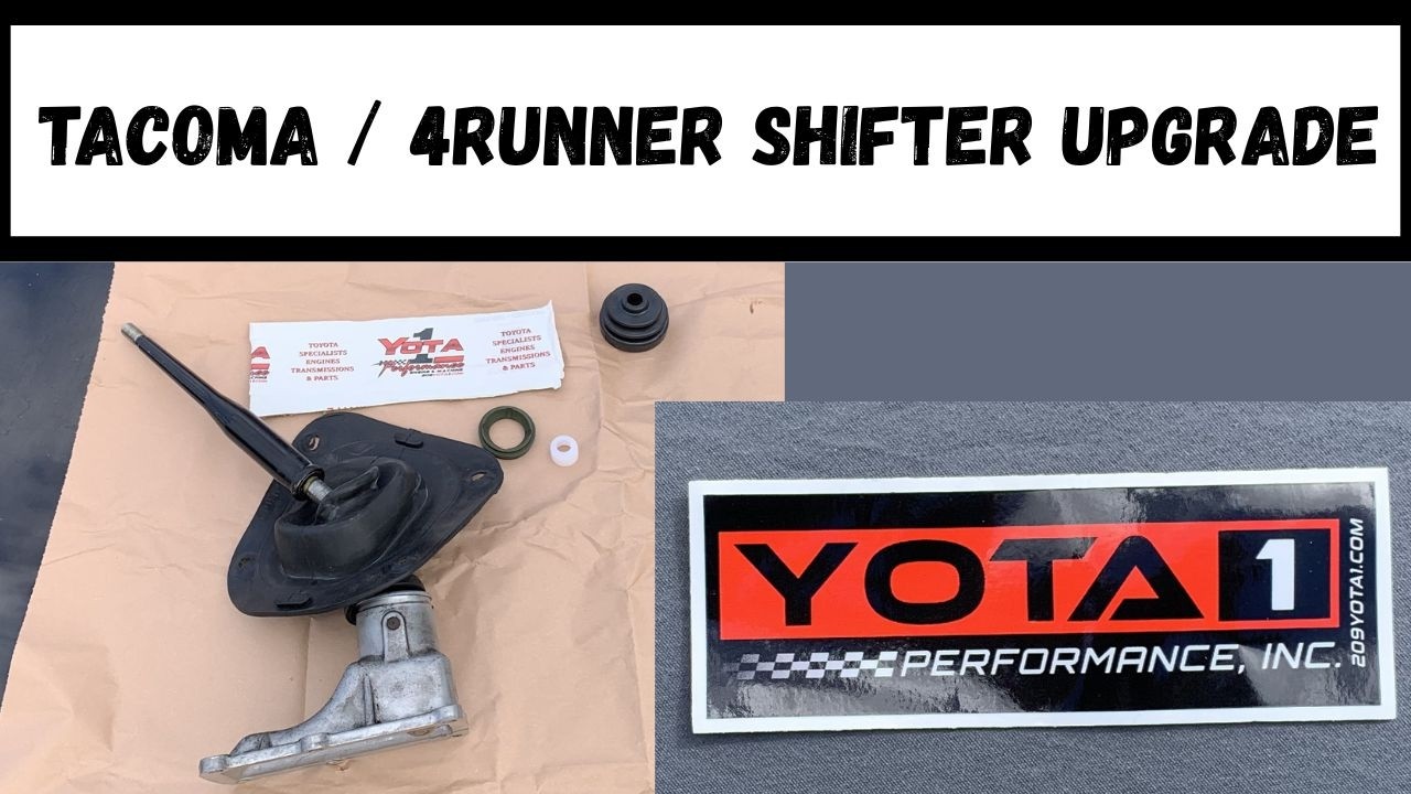 Tacoma / 4runner shifter upgrade