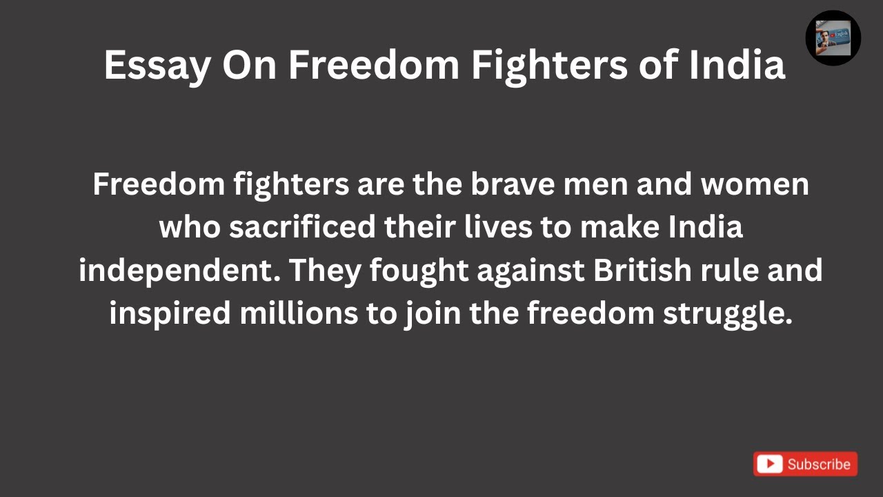 Essay On Freedom Fighters of India | Brave Heroes Who Fought for Independence |