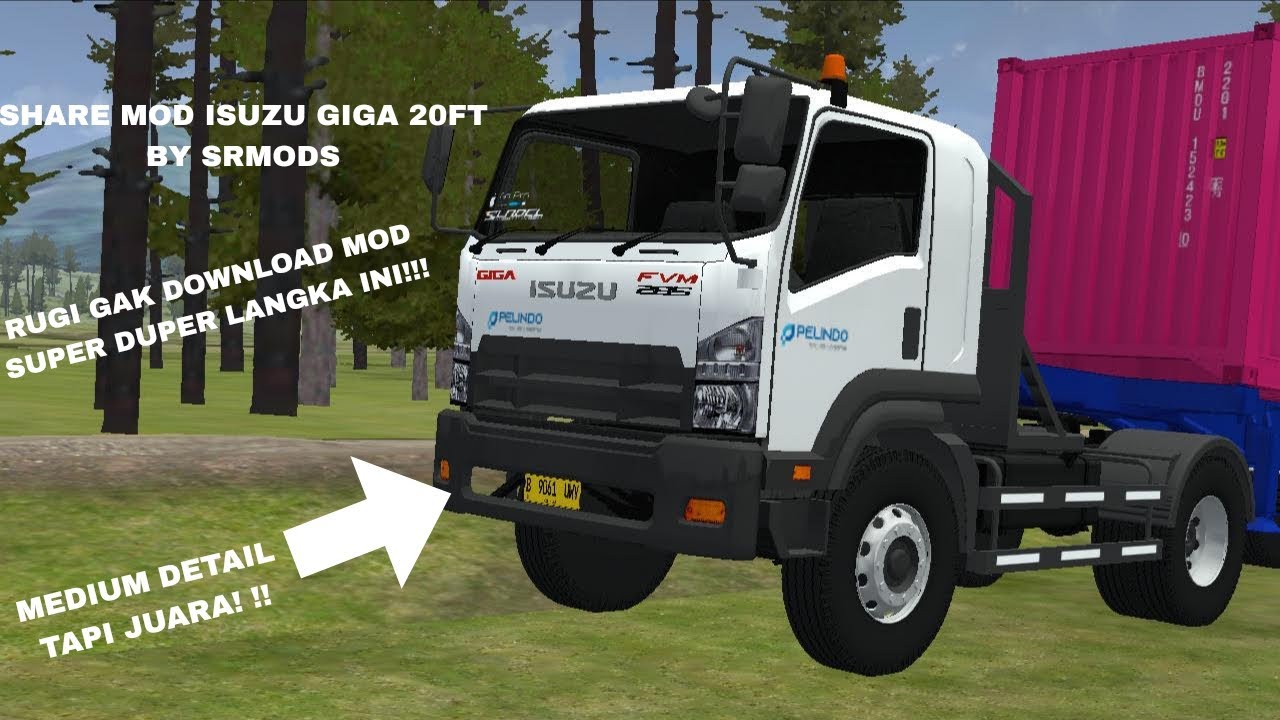 SHARE MOD ISUZU GIGA 20FT LANGKA BY SRMODS! 