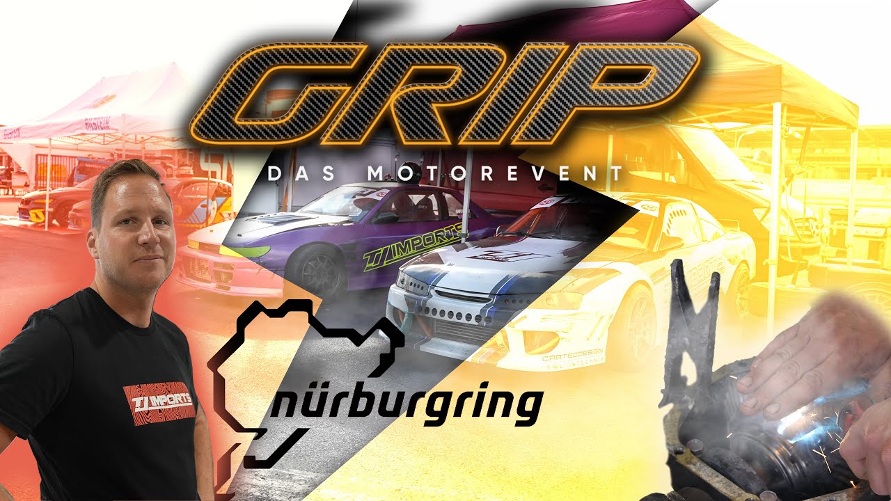 TJ-IMPORTS // GRIP - Das Motorevent (am Nürburgring)