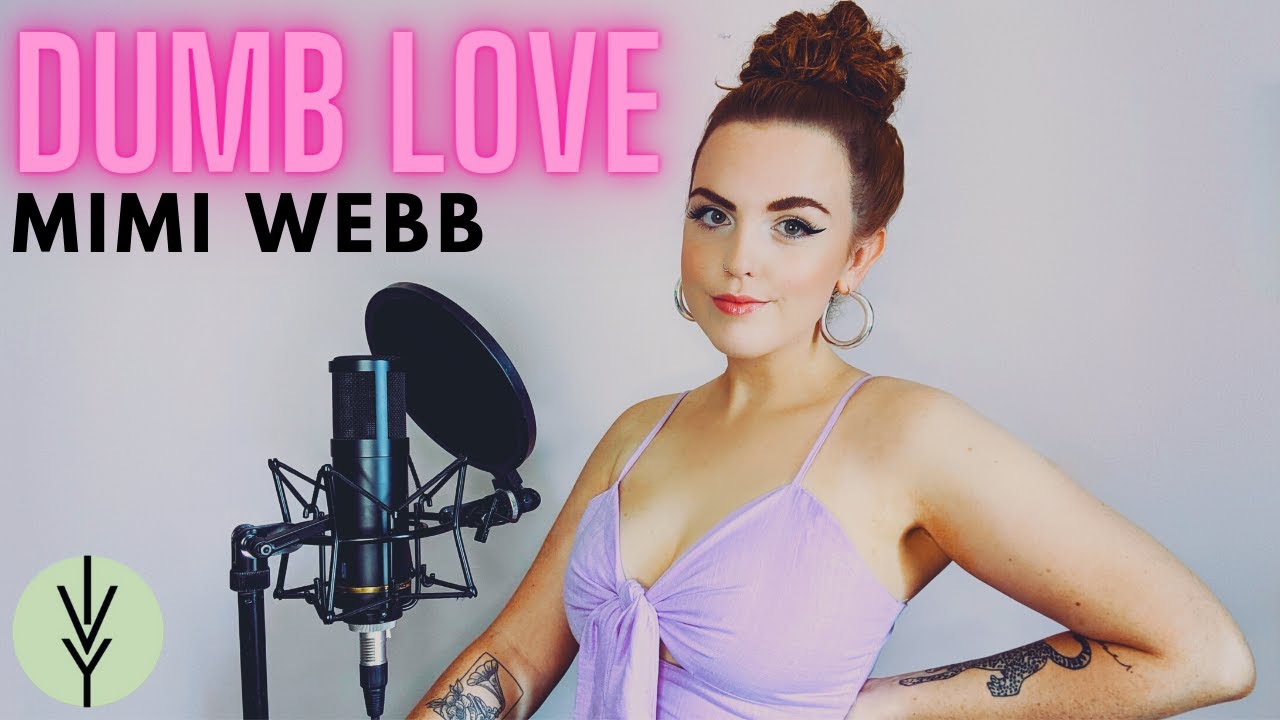 Dumb Love - Mimi Webb (Stripped Back Cover by Ivy Grove) Ft. Meg Birch