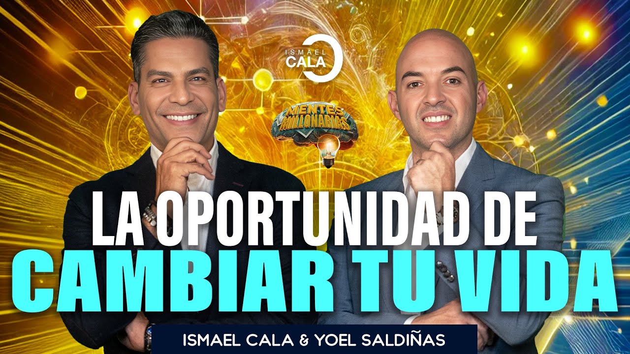 ¡TODO para que TÚ también logres el ÉXITO! | Mentes Brillantes | Ismale Cala & @Yoel Sardiñas Oficial