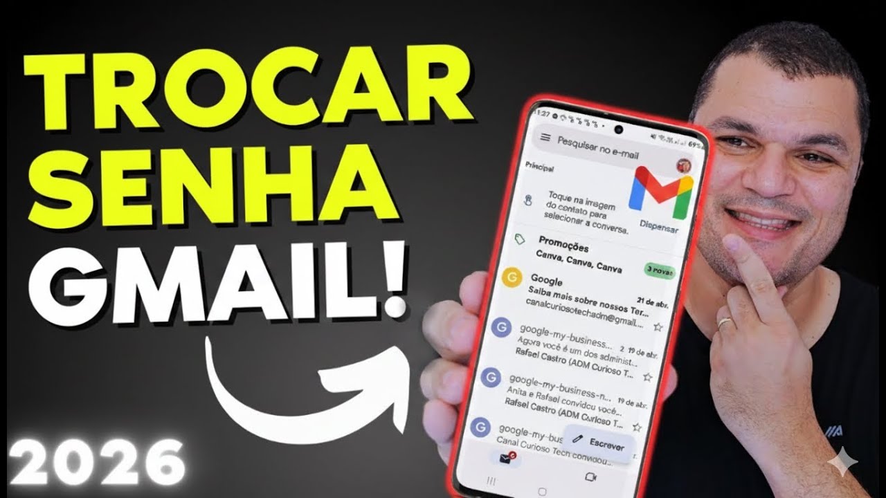 Como TROCAR A SENHA DO GMAIL ESQUECIDA no celular em 2026