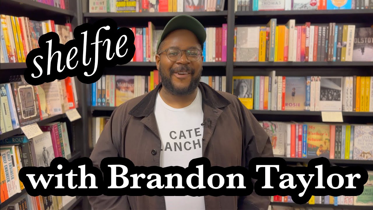 Shelfie with Brandon Taylor
