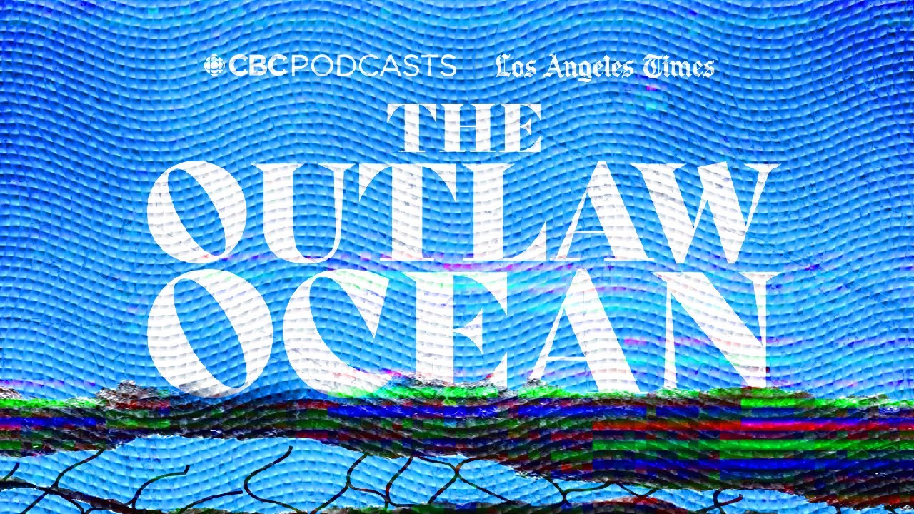 The Outlaw Ocean E4: From The Sea, Freedom