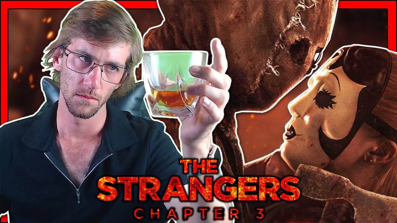 The Strangers &ndash; Chapter 3 | Thank God It's Over! [SPOILERS]