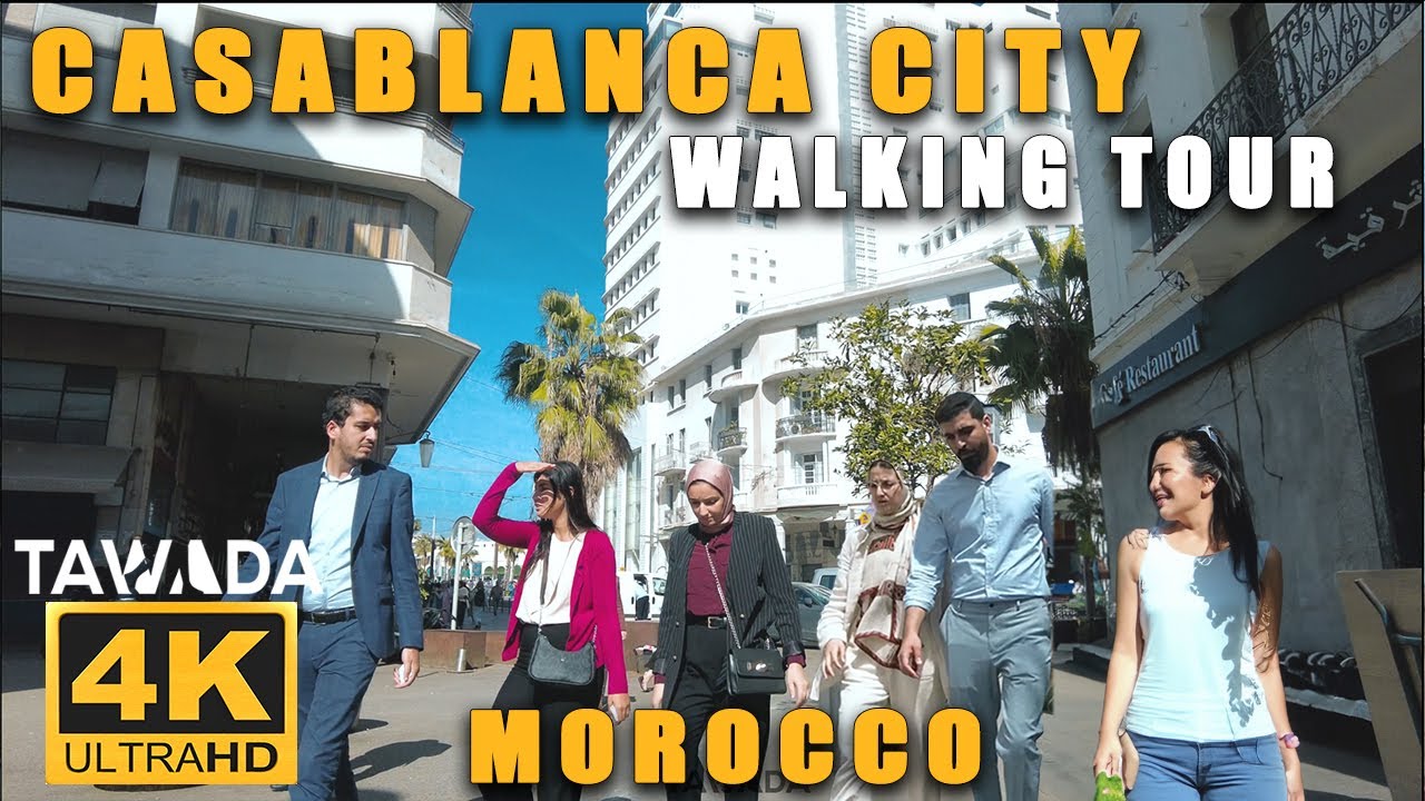 CASABLANCA city walking tour - Morocco 4K UHD
