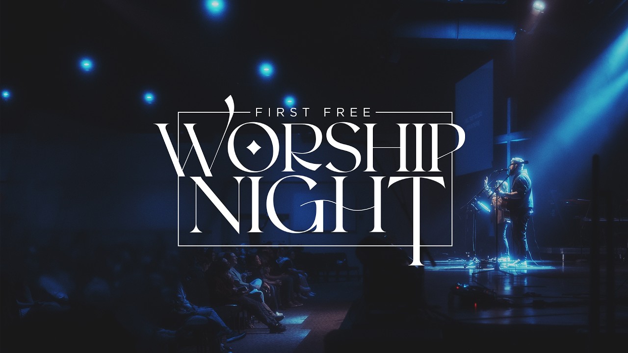 First Free Worship Night
