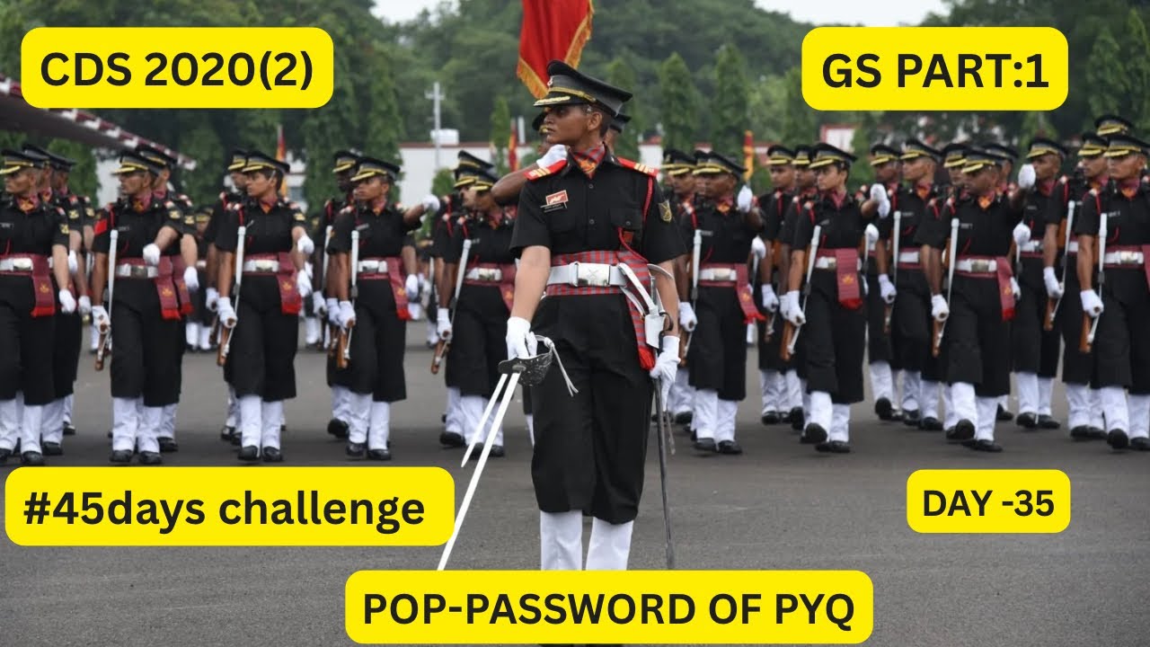 CDS PYQ SOLUTION 2020(2) GS PART :1 ✍️✍️