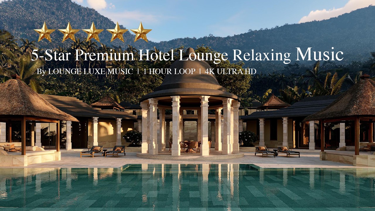 Aman Resorts Aesthetic Mix  Sunset Hotel Lounge & Deep House for Upscale Relaxation