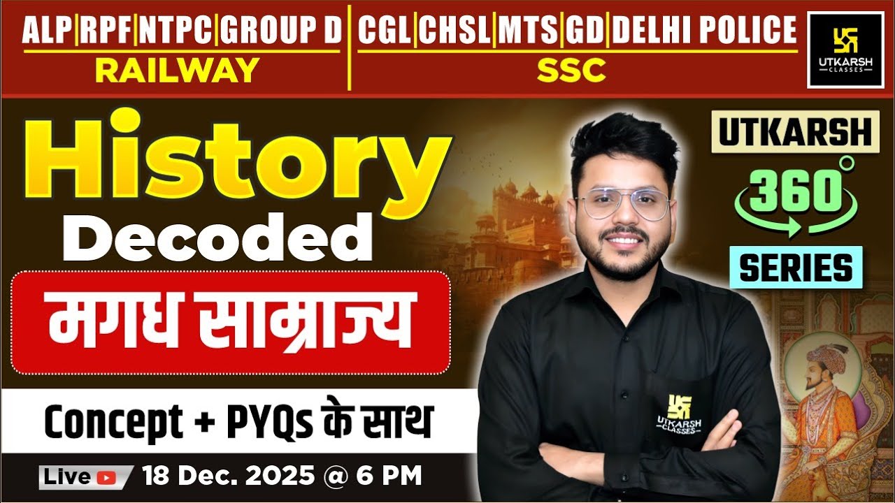 Magadh Samrajya | History Decoded #10 | Utkarsh 360 Series | Varun Sir