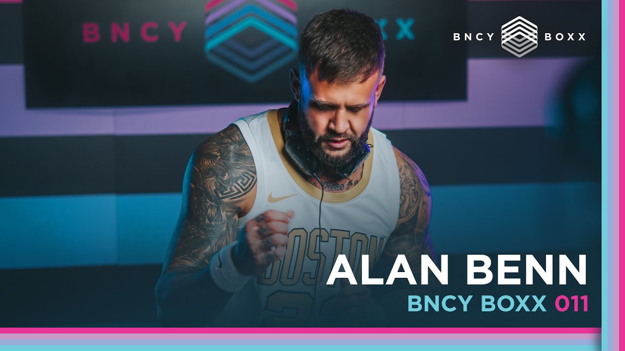 Alan Benn | BNCY BOXX 011 | 60 Minute Bounce/Donk Mix