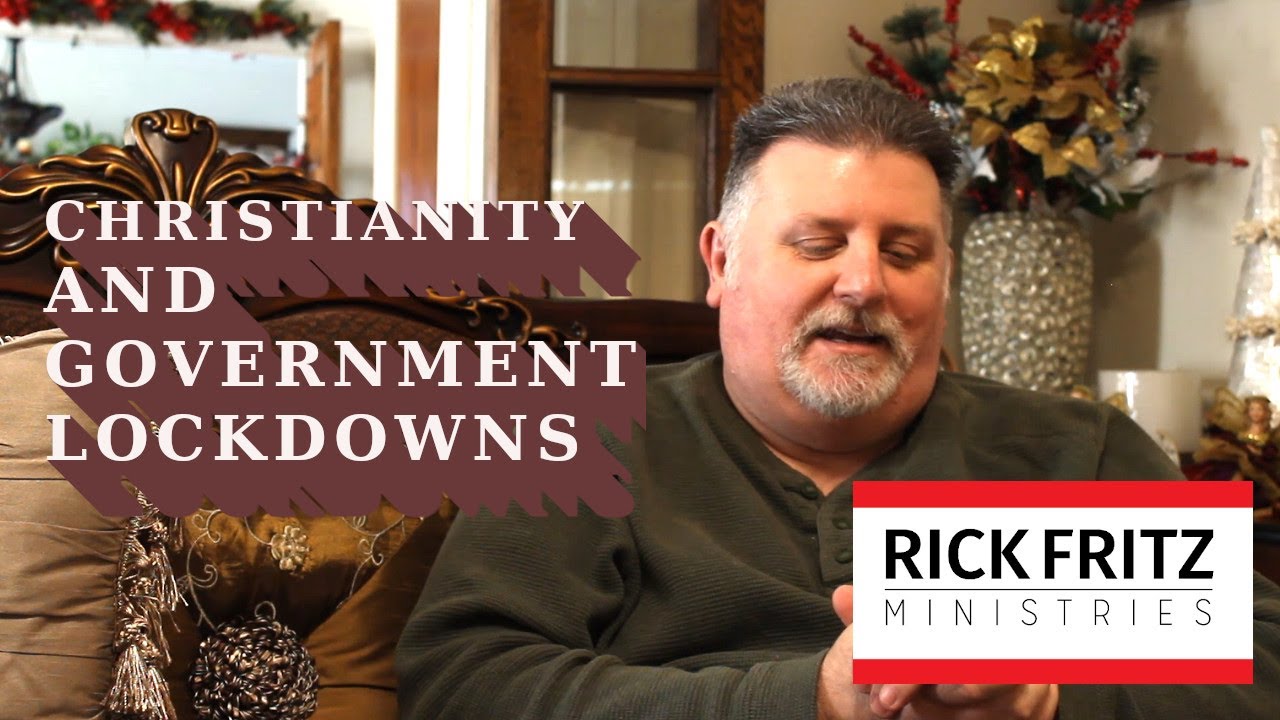 Christianity and Government Lockdowns