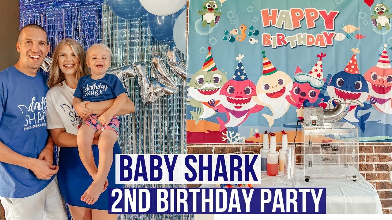 BABY SHARK 2ND BIRTHDAY PARTY