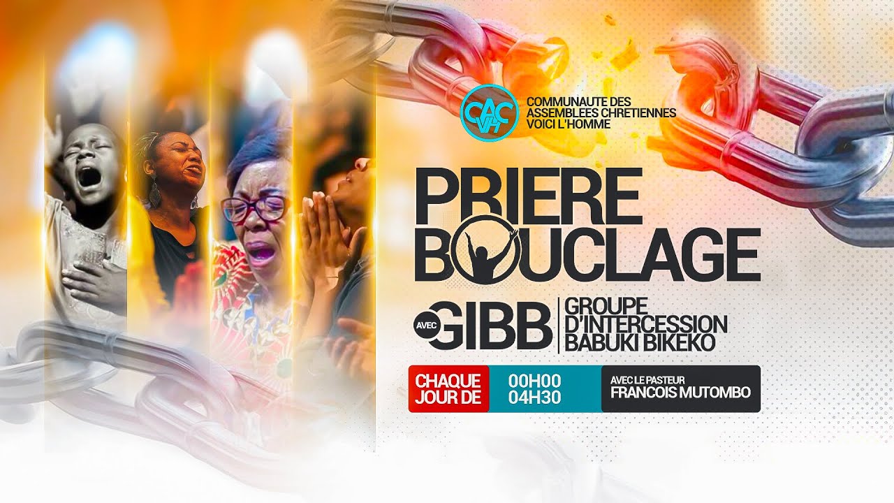 LA PRIERE DE BOUCLAGE AVEC LE PASTEUR FRAN&Ccedil;OIS MUTOMBO VH/MARDI 09 DEC 2025