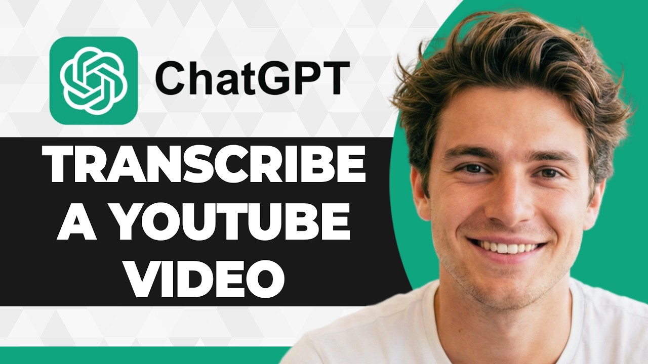 How to Transcribe a YouTube Video With ChatGPT (2026 Guide)
