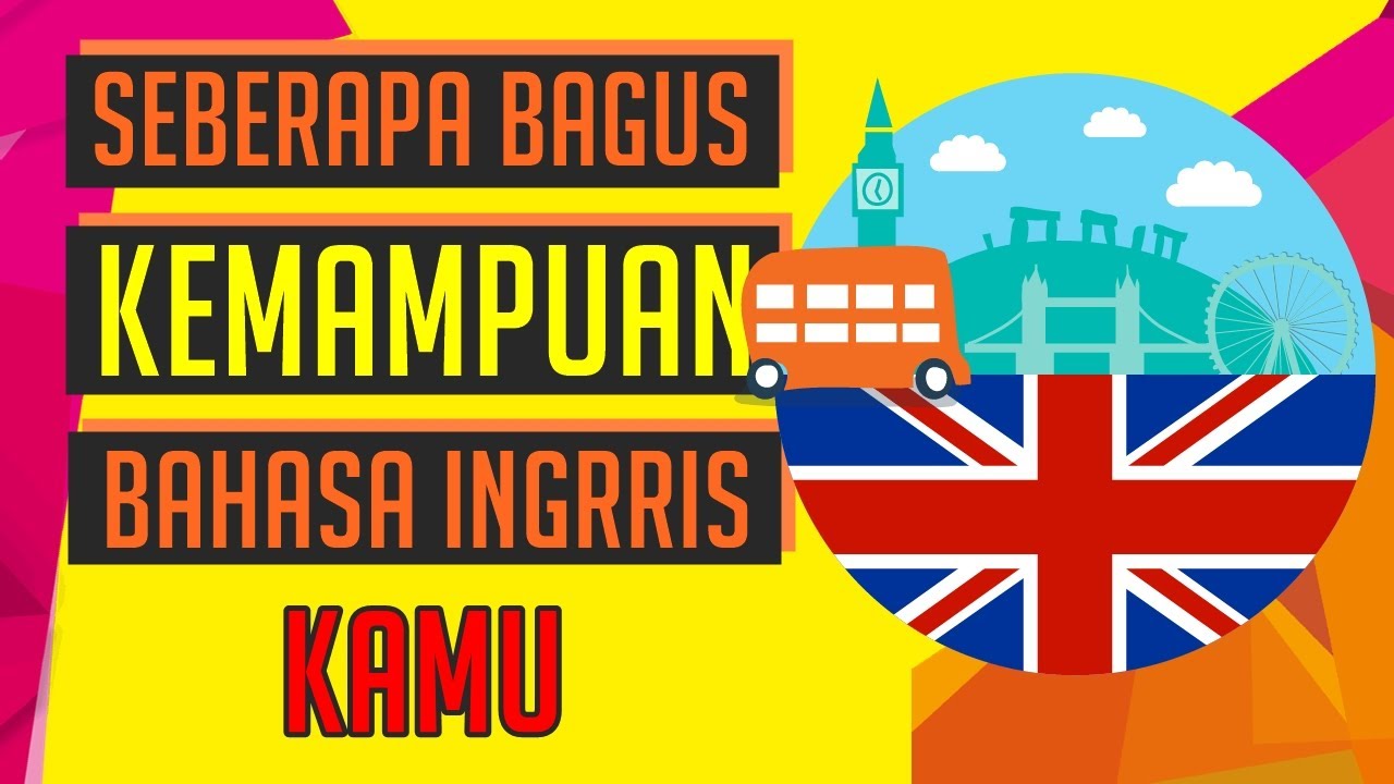 99% GAGAL ! TES KEMAMPUAN BAHASA INGGRIS DASAR !