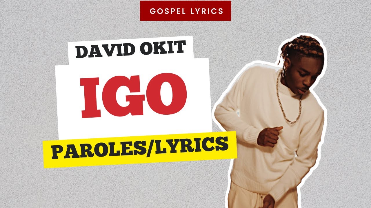 David Okit - Igo (Paroles)