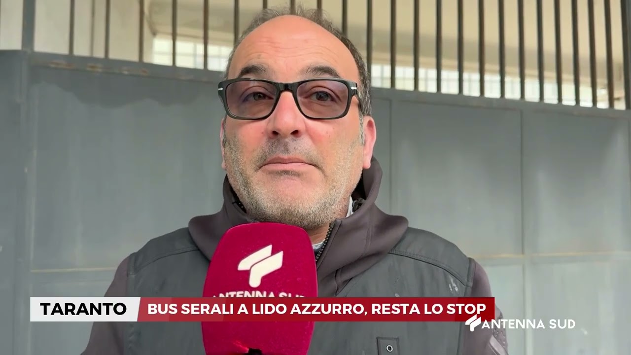 19 MARZO 2026 - TARANTO - BUS SERALI A LIDO AZZURRO, RESTA LO STOP