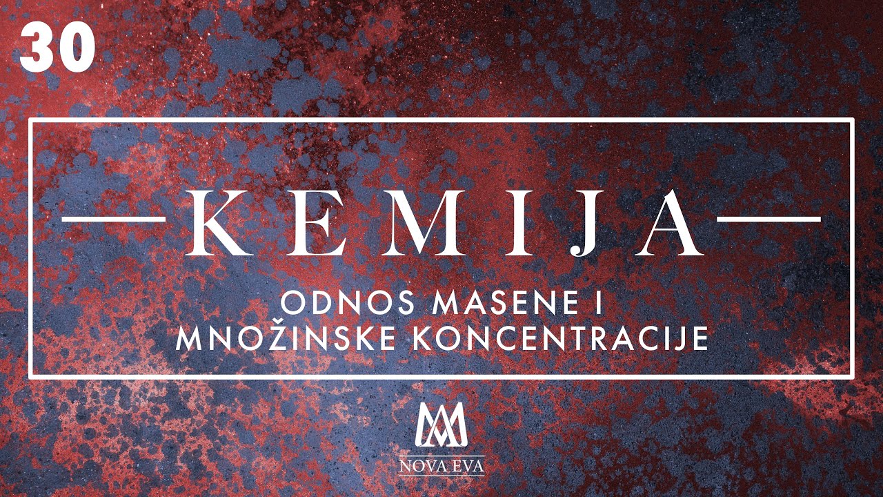 30. Odnos masene i množinske koncentracije (SŠ, Faks)