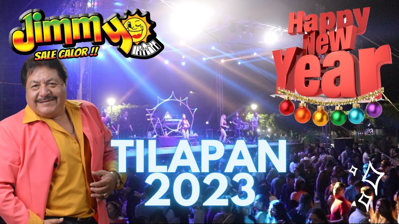 JIMMY SALE CALOR TILAPAN 2023