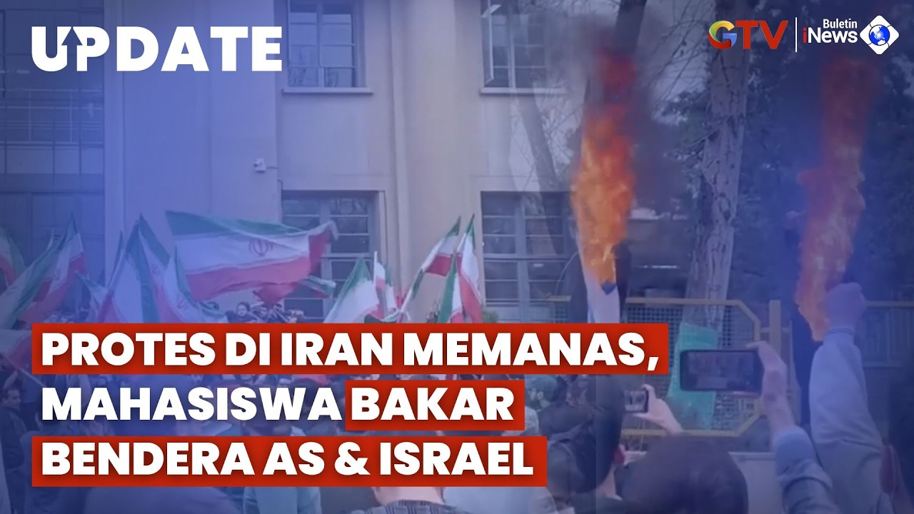 Demo Ricuh di Iran, Mahasiswa Teheran Bakar Bendera AS & Israel