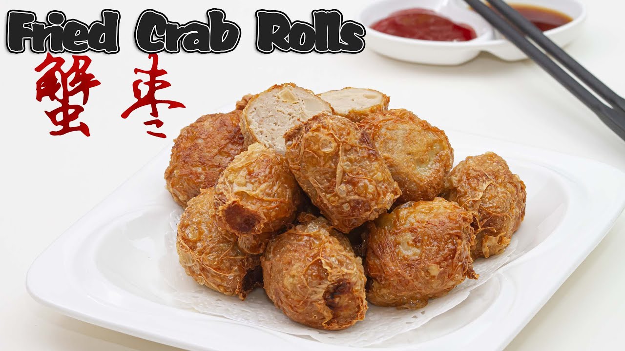 Crispy Crab Rolls | Fried Crab Rolls 蟹棗