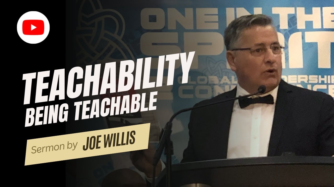 Teachability - Being Teachable - Joe Willis